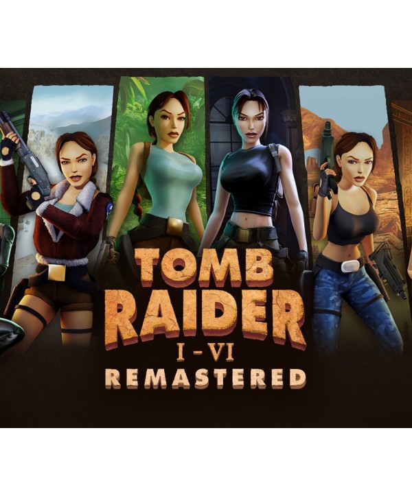 Tomb Raider I-VI Remastered Bundle Steam Key EUROPE